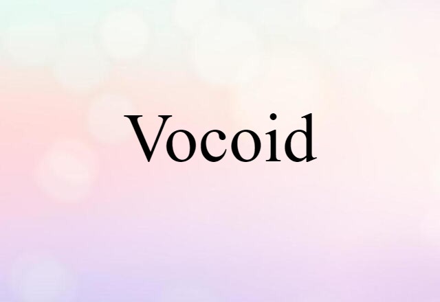 vocoid