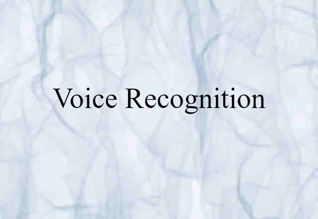 voice recognition