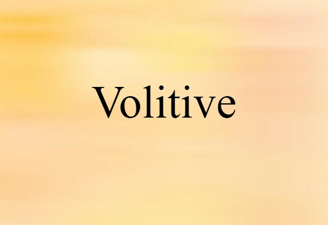 volitive