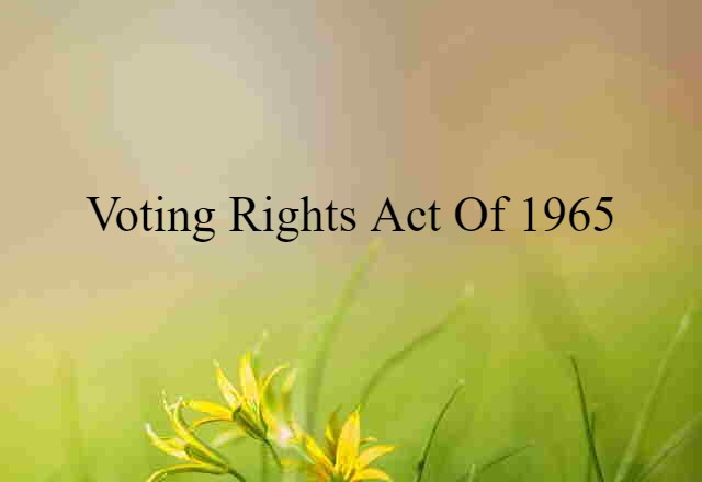 Voting Rights Act of 1965