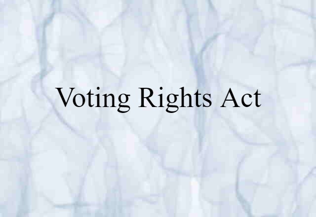 Voting Rights Act