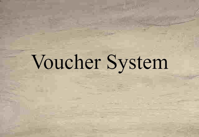 voucher system