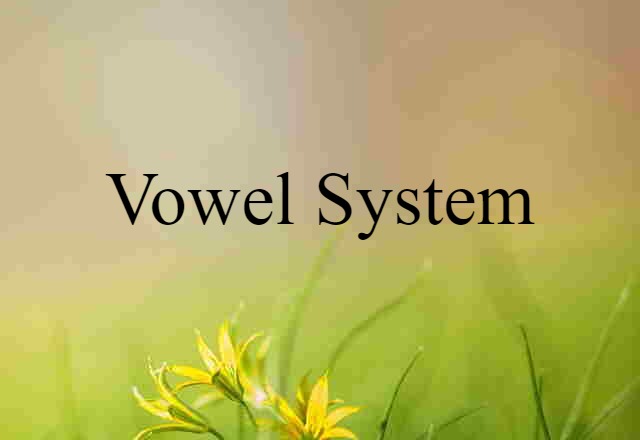 vowel system