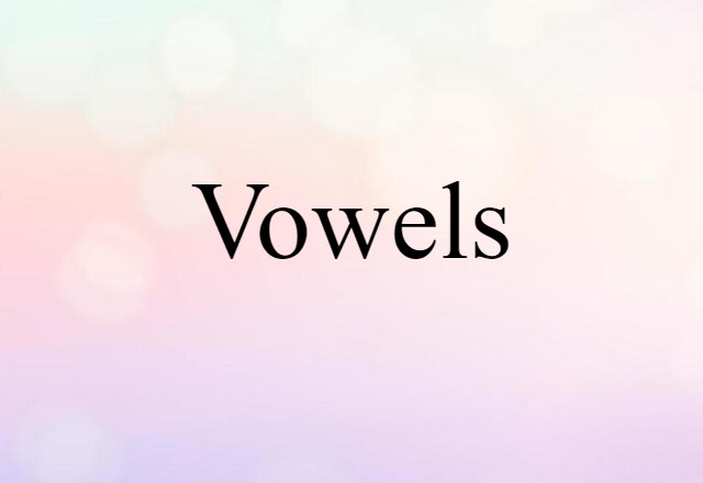 vowels