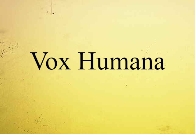 vox humana