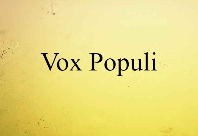 vox populi