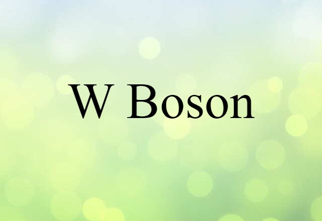 W boson