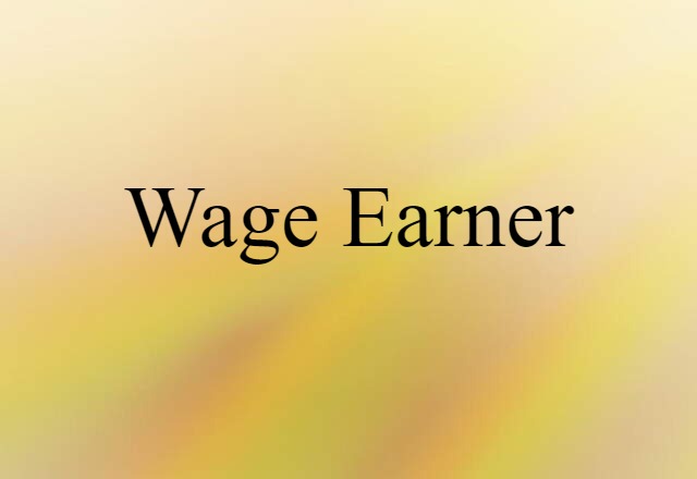 wage earner