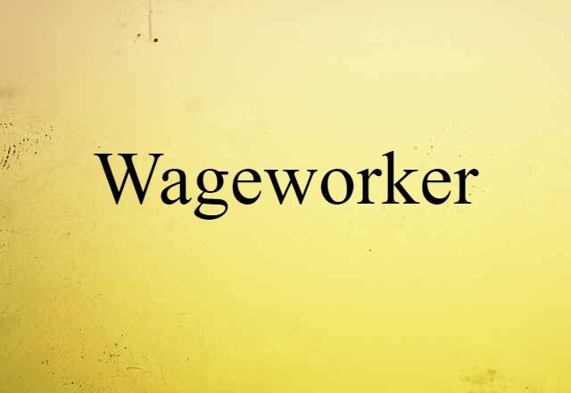 wageworker