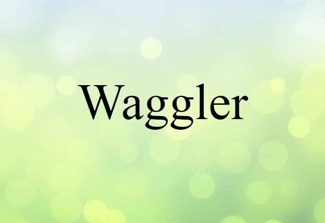 waggler