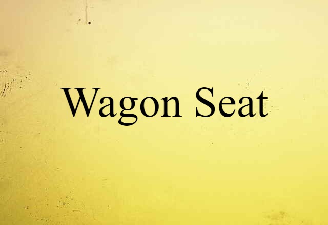 wagon seat