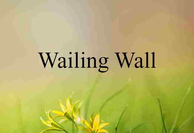 Wailing Wall