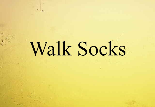 walk socks