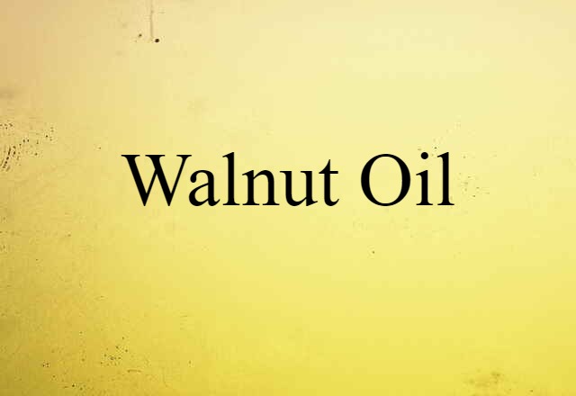 walnut oil