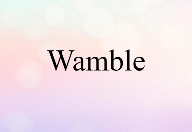 wamble