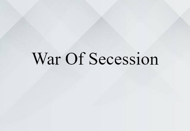 War of Secession