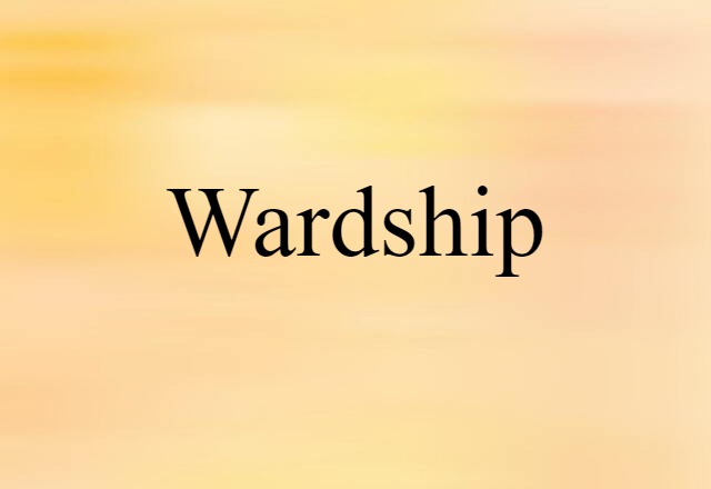 wardship