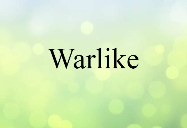 warlike