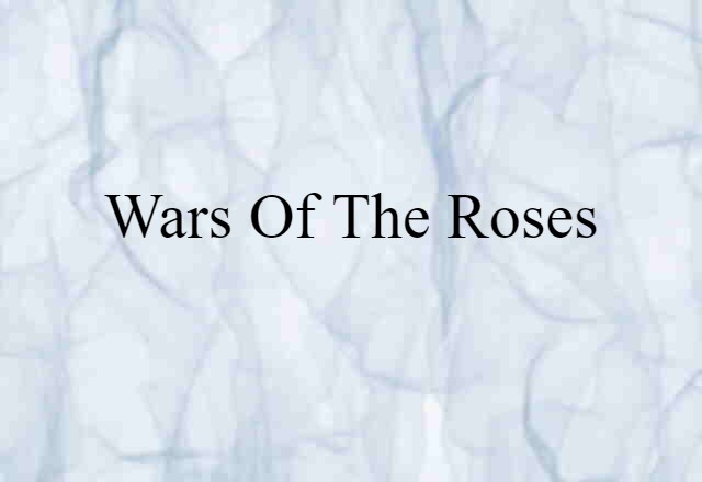 Wars of the Roses