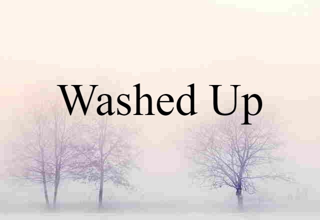 washed-up