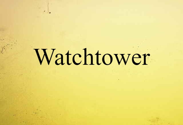 watchtower