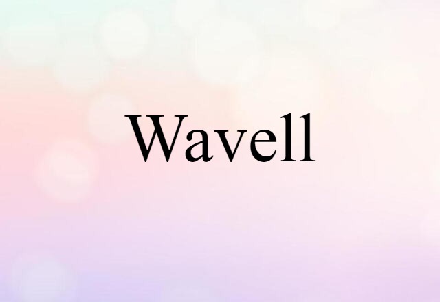 Wavell