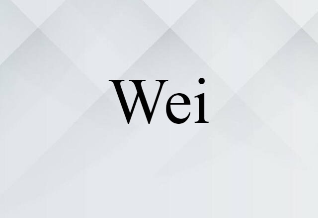 Wei