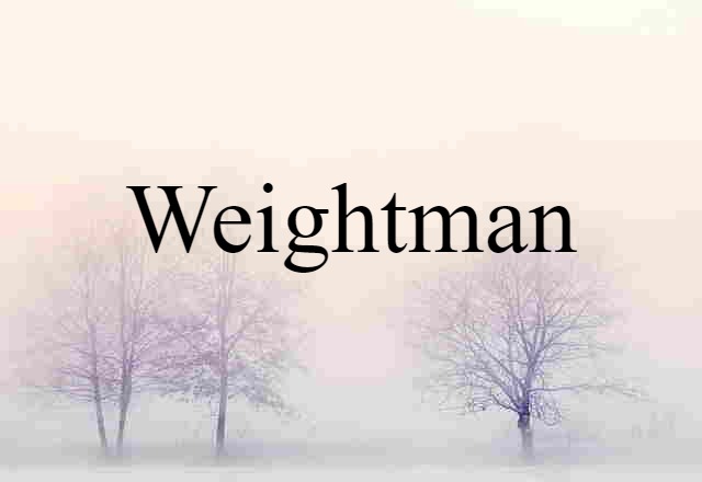 weightman