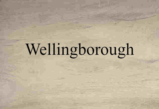 Wellingborough