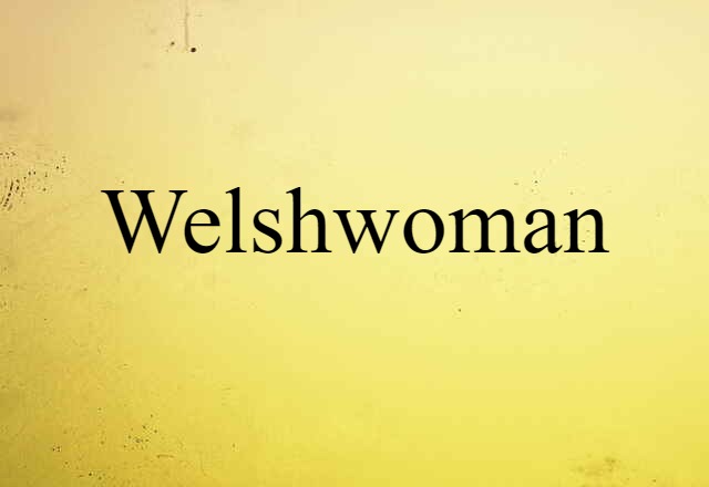 Welshwoman