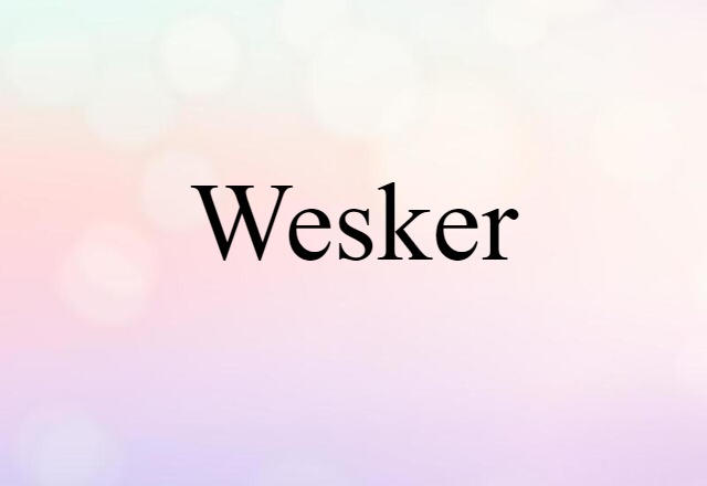 Wesker