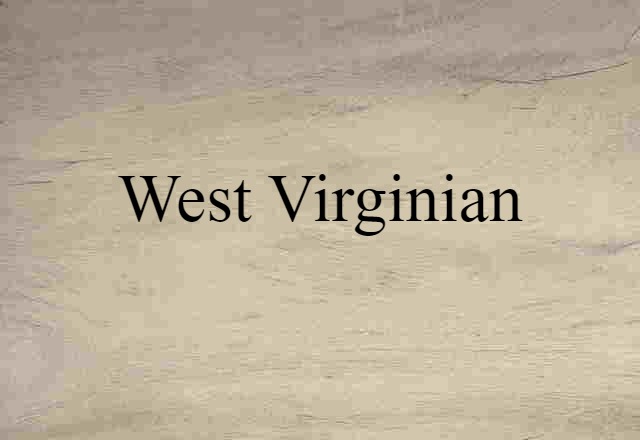 West Virginian