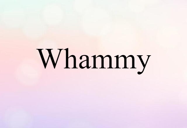 whammy