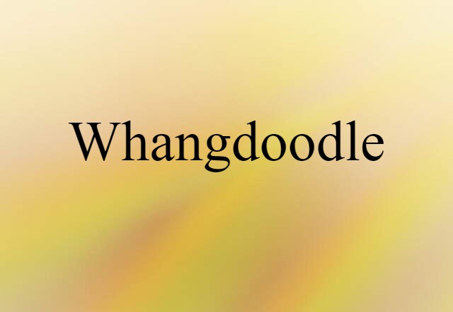 whangdoodle