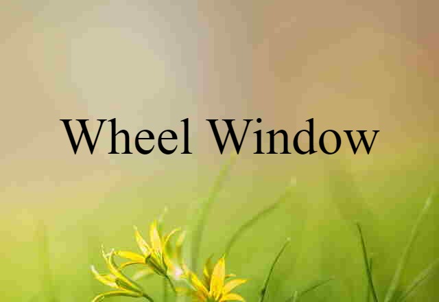 wheel window