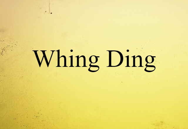 whing-ding