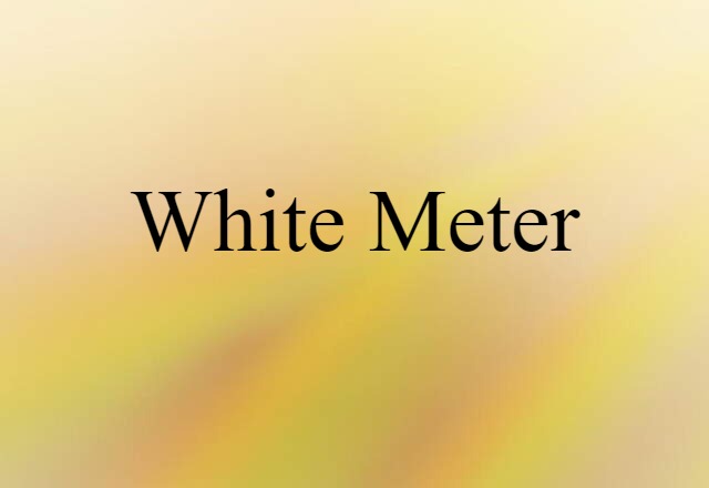 white meter