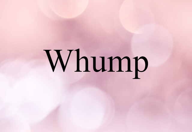 whump