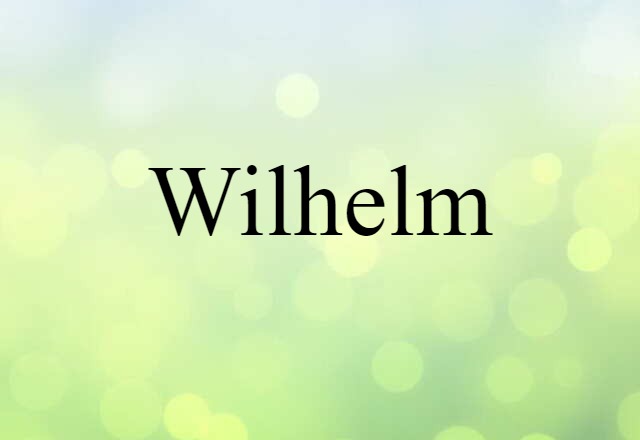 Wilhelm