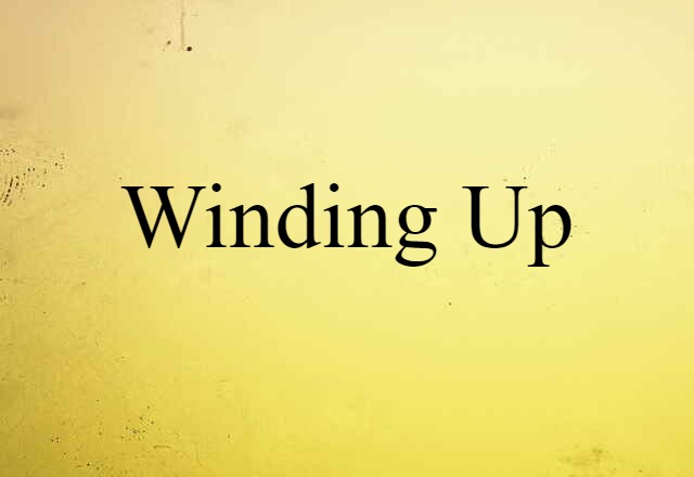 winding-up