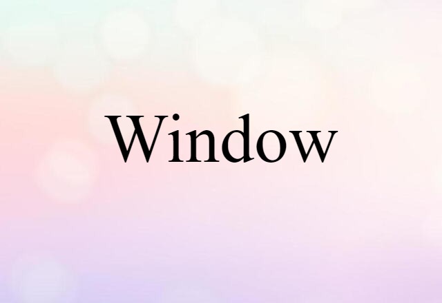 window