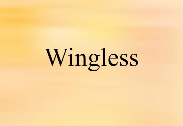 wingless