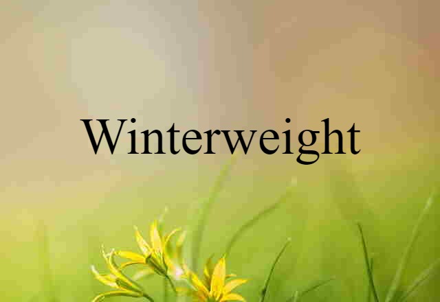 winterweight