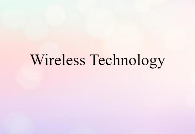 wireless technology