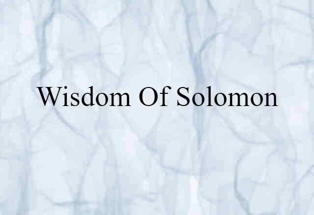 Wisdom of Solomon