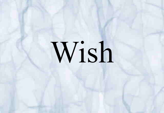 wish