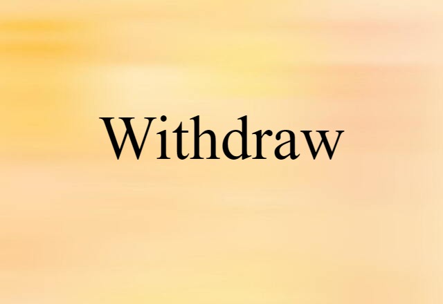 withdraw