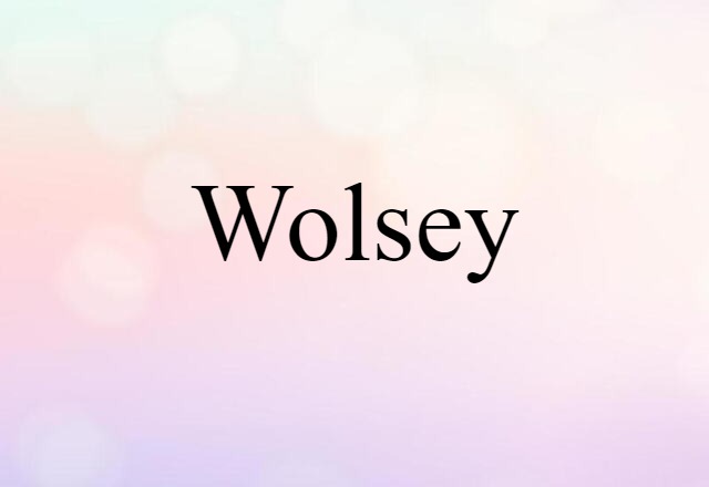 Wolsey