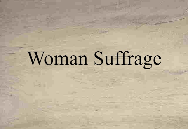 woman suffrage