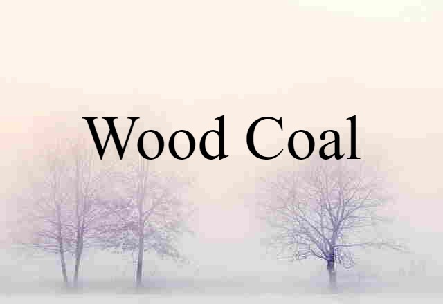 wood coal